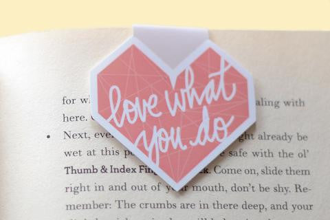 Love What You Do Magnetic Bookmark-Craft.ph